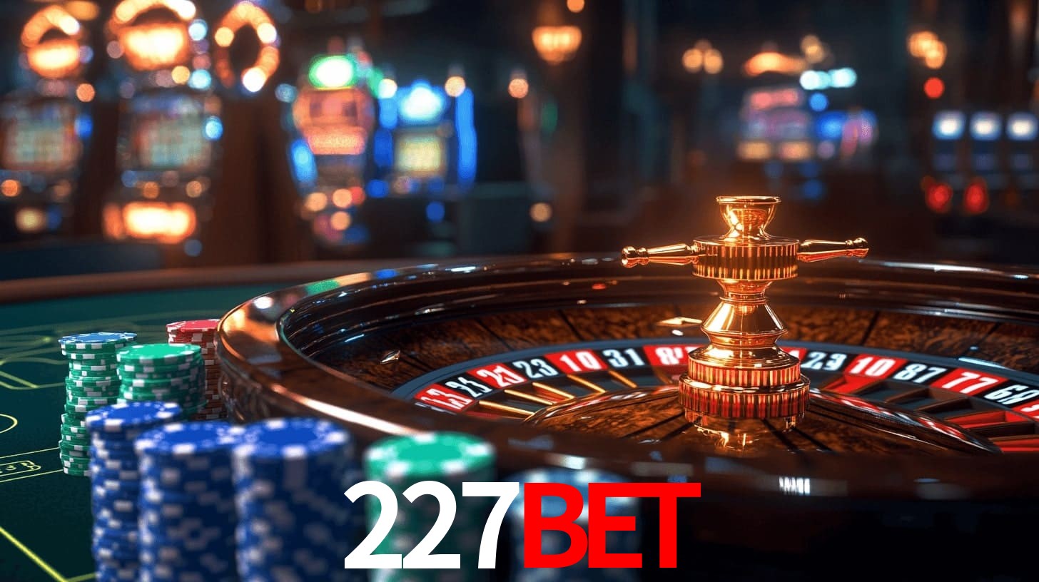 Sinta a adrenalina dos jogos de cassino com 227Bet